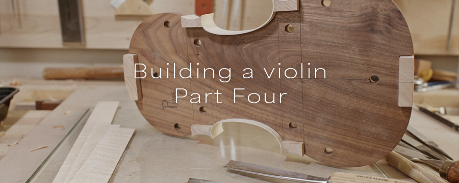 Building a violin | Part four